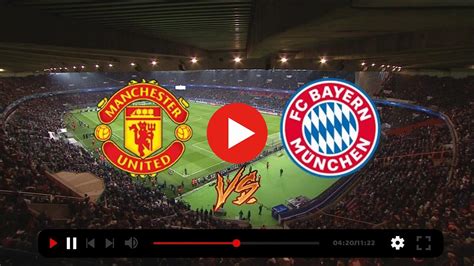 bayern vs man utd live stream